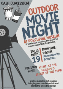 Outdoor Movie @ the Museum @ Behind Porcupine Plain & District Museum