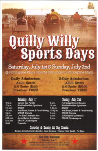 Quilly Willy Sports Days @ Porcupine Place Sports Grounds