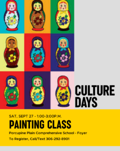 Culture Days - Painting Class @ Porcupine Plain Comprehensive School - Foyer
